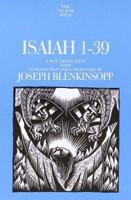 Isaiah 1-39: A New Translation with Introduction and Commentary 0385497164 Book Cover