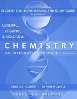 General, Organic and Biological Chemistry, Student Study Guide and Solutions Manual 047022844X Book Cover