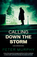 Calling Down the Storm 1843446731 Book Cover