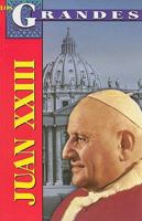 Juan XXIII (Los Grandes) (Spanish Edition) 9706666249 Book Cover