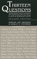 Thirteen Questions: Reframing Education's Conversation 0820427691 Book Cover