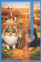 Hank and the New Farm Friends: A Ranger Boys Adventure (The Ranger Boys Adventure Series) B0GJLCYM9F Book Cover