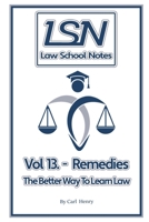 Law School Notes: Remedies 1673961509 Book Cover