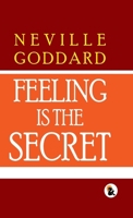 Feeling Is The Secret Paper Back Edition Sasa Publishing Classic Series 2024 934858412X Book Cover