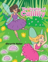 The Garden of Calilily 1645759784 Book Cover