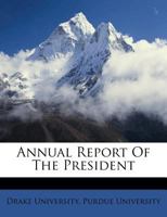 Annual Report of the President 1270914138 Book Cover