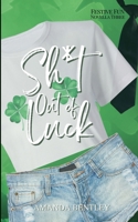 Sh*t Out of Luck B0BXNHPH28 Book Cover