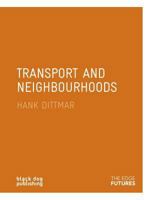 Transport and Neighbourhood 1906155119 Book Cover