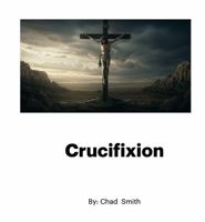 Crucifixion B0FBK259LL Book Cover