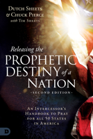 Releasing The Prophetic Destiny Of A Nation: Discovering How Your Future Can Be Greater Than Your Past 0768422841 Book Cover