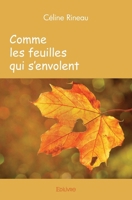 Comme les feuilles qui s'envolent (French Edition) 2414533072 Book Cover
