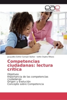 Competencias ciudadanas: lectura crítica 6202122366 Book Cover
