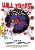 Will Jones Space Adventures and The Money Formula 095514986X Book Cover
