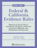 Federal and California Evidence Rules 1454880546 Book Cover