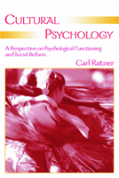 Cultural Psychology: A Perspective on Psychological Functioning And Social Reform 0805854789 Book Cover