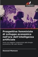 Prospettive femministe di sviluppo economico nell'era dell'intelligenza artificiale (Italian Edition) 6206461386 Book Cover