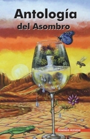 Antología del asombro B093RV4W2Q Book Cover