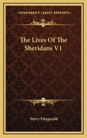 The Lives Of The Sheridans V1 0548296928 Book Cover