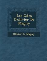 Les Odes D'Olivier de Magny 1148624848 Book Cover