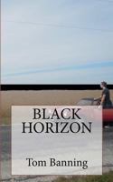 The Black Horizon 1479372927 Book Cover