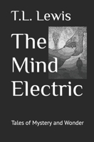 The Mind Electric B0C2RH7GFP Book Cover