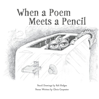 When a Poem Meets a Pencil 1098349423 Book Cover