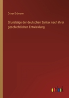 Grundzuge Der Deutschen Syntax Nach Ihrer Geschichtlichen Entwicklung 1175976199 Book Cover