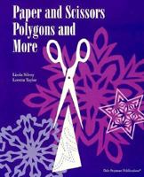 Paper & Scissors, Polygons & More 0866519599 Book Cover