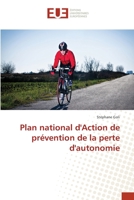 Plan national d'Action de prévention de la perte d'autonomie 6202549920 Book Cover