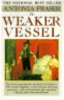 The Weaker Vessel 0394513517 Book Cover