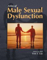 Atlas of Male Sexual Dysfunction 1573402079 Book Cover
