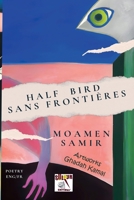 Half bird Sans Frontières B0DY5DYS24 Book Cover