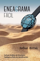 Eneagrama Facil Para Gente de a Pie: Incluye Tests y Analisis de Eneatipos 1492179345 Book Cover