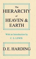 The Hierarchy of Heaven and Earth: A New Diagram of Man in the Universe 0813006406 Book Cover
