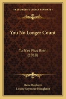 Tu n'Es Plus Rien (Classic Reprint) 9362994534 Book Cover