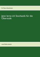 Jetzt lerne ich Stochastik für die Oberstufe 3844812539 Book Cover
