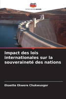 Impact des lois internationales sur la souveraineté des nations (French Edition) 6208562325 Book Cover