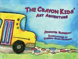 Crayon Kids' Art Adventure 1933916109 Book Cover