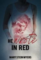 He Wrote In Red 1733668209 Book Cover