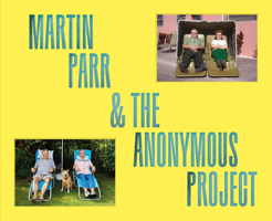 Déjà View: Martin Parr x The Anonymous Project 191431414X Book Cover