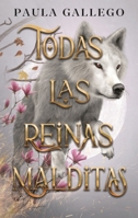 Todas las reinas malditas: Todas las criaturas oscuras Vol. 2 (Spanish Edition) 8419252662 Book Cover