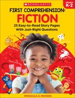 First Comprehension: Fiction: 25 Easy-to-Read Story Pages With Just-Right Questions 1338314335 Book Cover