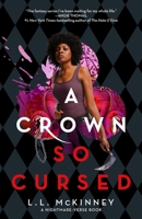 A Crown So Cursed 1250820456 Book Cover