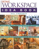 Taunton's Home Workspace Idea Book 156158701X Book Cover