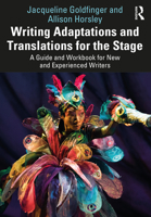 Writing Adaptations and Translations for the Stage 1032056614 Book Cover