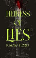 Heiress of Lies B0DRTHPNCM Book Cover