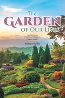 The Garden of Our Lives 1636303420 Book Cover