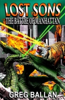 Lost Sons: The Battle of Manhattan B0B9R2JWPW Book Cover