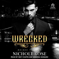Wrecked (Ruined) B09XNFLRH7 Book Cover
