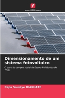 Dimensionamento de um sistema fotovoltaico (Portuguese Edition) 6630507940 Book Cover